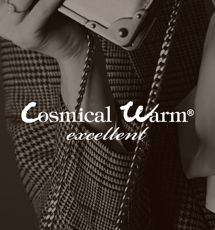 cosmical warm® excellent（コスミカルウォームエクセレント）